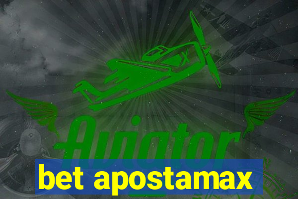 bet apostamax